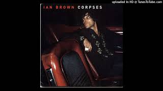 Ian Brown - Lions (with Denise)