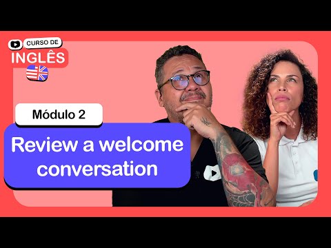 Abertura do módulo 2 CursoemVideo de Inglês Módulo 2