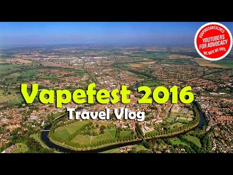 Vapefest UK 2016 Travel Vlog
