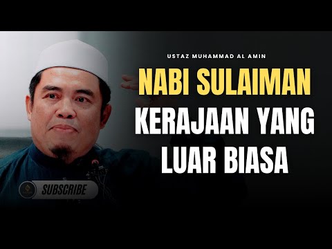 Jin Diperintah Oleh Nabi Sulaiman - Ustaz Muhammad Al Amin