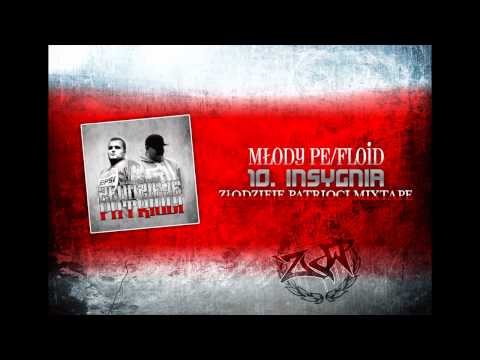 Młody Pe/Floid - Insygnia ZŁODZIEJE PATRIOCI MIXTAPE