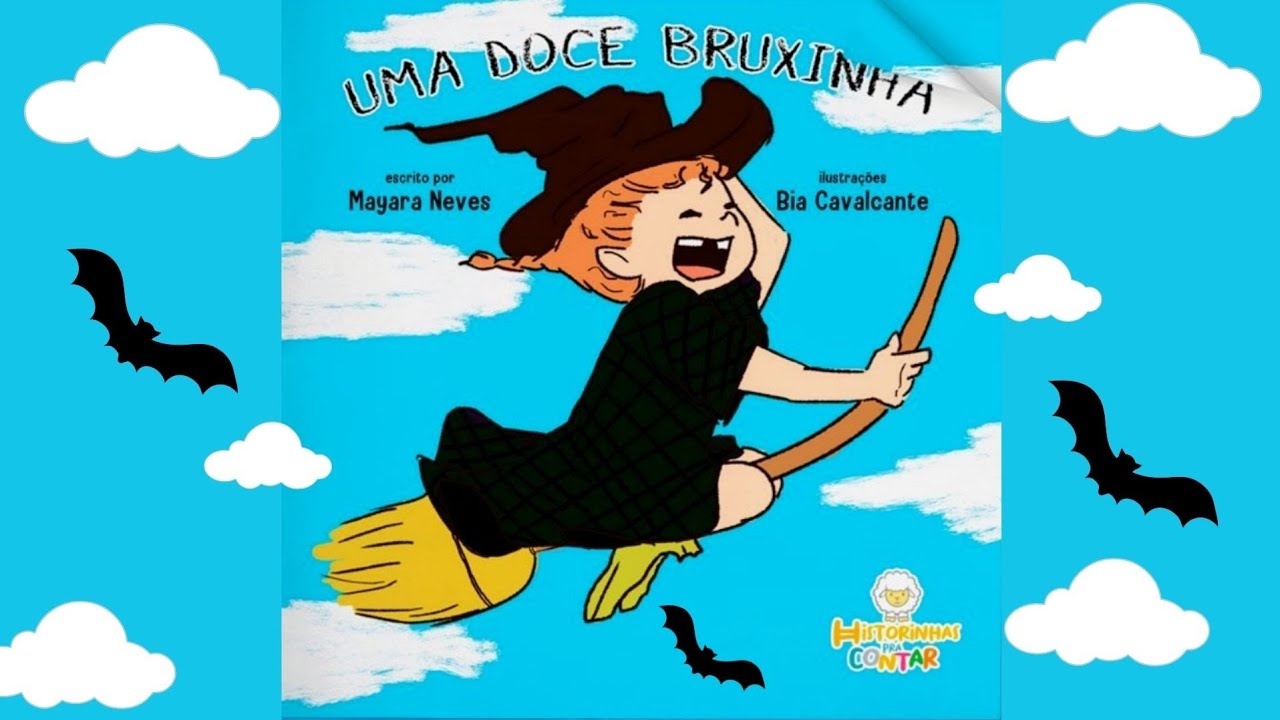 Uma Doce Bruxinha - Historinhas pra Contar/Historinha infantil/Livro infantil/Halloween/Áudio Livro