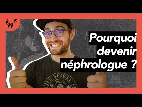 Pourquoi devenir néphrologue ? - DNR 7