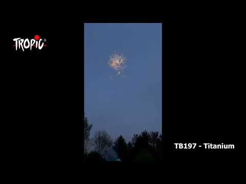 TB197 - Titanium - TROPIC Fireworks, Fajerwerki, Feuerwerk, Vuurwerk, Feu d'artifice