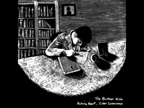 Aching Heart - The Brother Kite