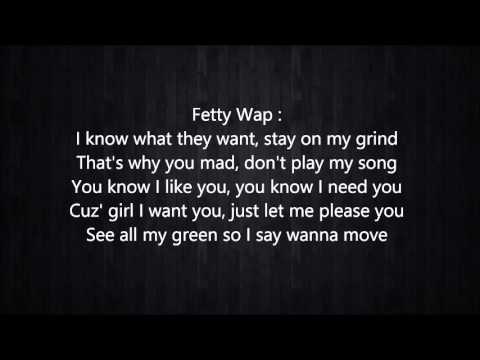 Fetty Wap Ft Tapia Fuss & Fight Lyrics
