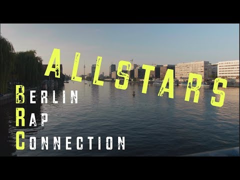 Berlin Rap Connection: ALLSTARS [OFFICIAL MUSICVIDEO]
