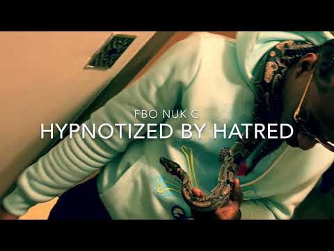 FBO Nuk G- Hypnotized By Hatred
