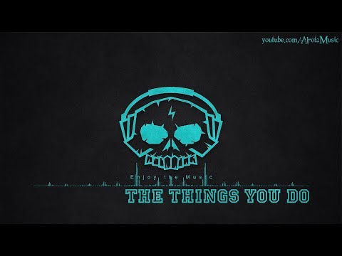 The Things You Do by Wildson - [Soul Music]