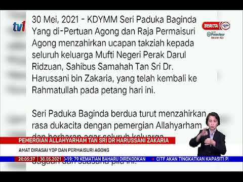 30 MEI 2021- BERITA PERDANA -PEMERGIAN MUFTI NEGERI  PERAK AMAT DIRASAI YDP AGONG & PERMAISURI AGONG