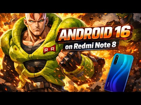Tested Android 16 on Redmi Note 8 – Smooth Performance!"☠️☠️🌪️