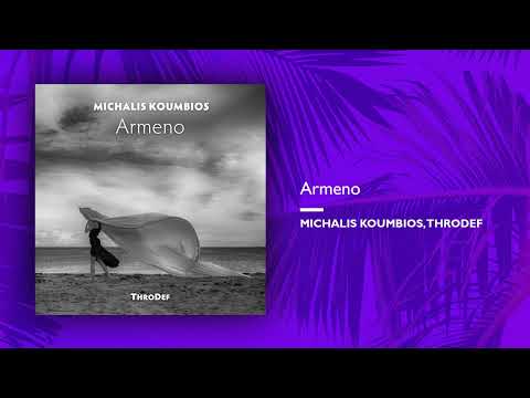 Michalis Koumbios, ThroDef - Armeno (Single//Official Audio)