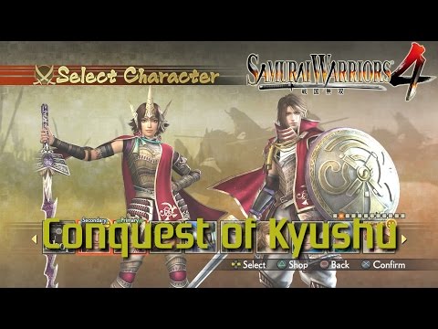 Samurai Warriors 4 [PS4] | Legend of a Land United | Conquest of Kyushu