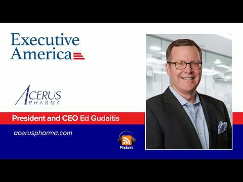Acerus Pharmaceuticals (TSX:ASP | OTCQB:ASPCF) President and CEO Ed Gudaitis interview