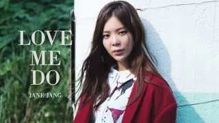 장재인 Jang Jane - Love Me Do (Bimba Y Lola Ver.) [Official Audio]