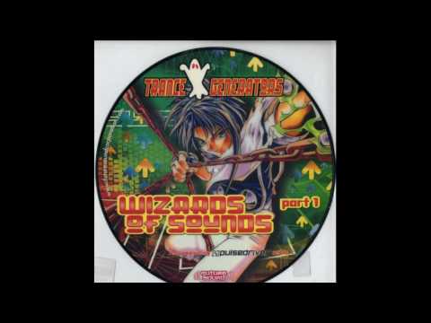 Trance Generators - Wizard Of Sound (Original Mix)