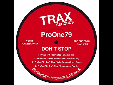 ProOne79 - Don't Stop (Mata Jones, Alfrenk Remix)