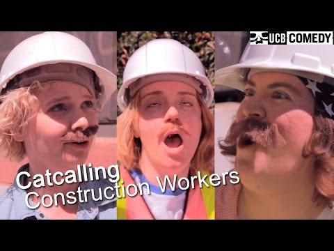 Catcalling Construction Workers