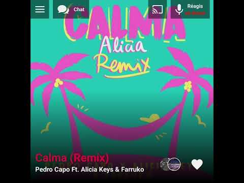 Pedro Capo Ft. Alicia Keys & Farruko - Calma (Remix) ( Version Skyrock )