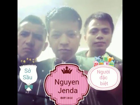 Thể hiện bởi Nguyên Jenda