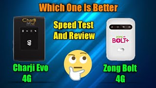 Evo Charji 4G Vs Zong Bolt 4G | Speed Test And Review | Which One Is Better
