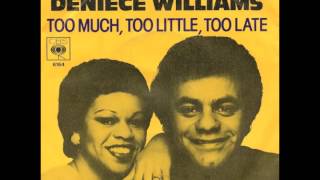 Johnny Mathis & Deniece Williams - Too Much Too Little Too Late