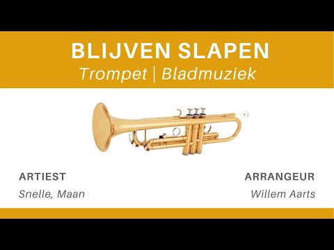 Blijven Slapen - Snelle, Maan | Trompet | Bladmuziek