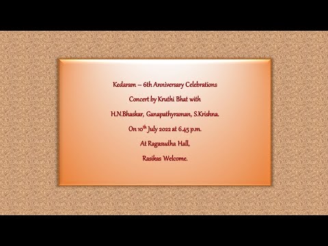 Vidushi Kruthi Bhat for Kedaram – 6th Anniversary Music Concert