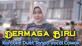 Download lagu Dermaga Biru Karaoke Duet Tanpa Vocal Cowok Thomas... mp3