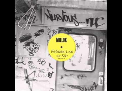 Millok - Forbidden Love feat. Kille (Original Mix)