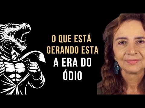 THE AGE OF HATE - Lúcia Helena Galvão of New Acropolis