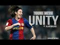 The Young Messi 🐐● Alan x Walkers -Unity ● HD