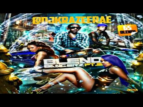 DJ KRAZEE RAE - BLEND BANGERZ PT.2 [2014]