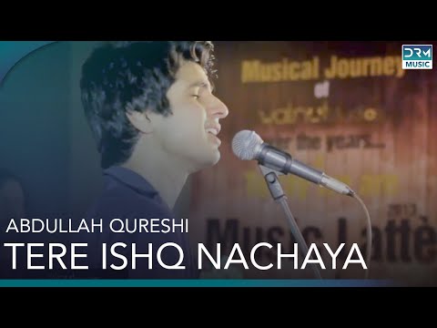 Tere Ishq Nachaya (Live Performance) | Sufi Medley | Abdullah Qureshi | DRM Music