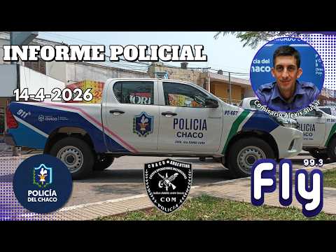 📆 14/4/2026┃🚨𝗜𝗻𝗳𝗼𝗿𝗺𝗲 𝗣𝗼𝗹𝗶𝗰𝗶𝗮𝗹 🚓 Brindado por el Comisario Alexis Slusar