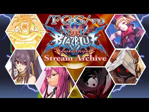 /FGG/vo BBCF NA PC Tournament: Quench Under Eve!-1/23/21