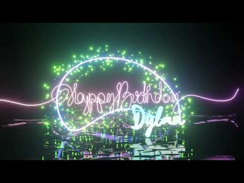 Dylan Happy Birthday