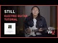 Still - Amanda Lindsey Cook [TUTORIAL] | Electric Guitar Tutorial