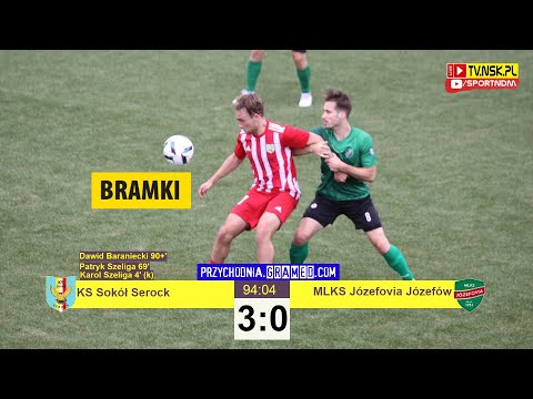 tv.nsk.pl [bramki] KS Sokół Serock - MLKS Józefovia Józefów 3:0 (1:0) 2023-08-05 g. 13:00