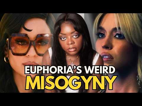 Euphoria Is Beautifully Misogynistic