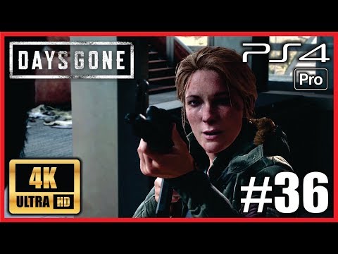 DAYS GONE PS4 PRO 100% Walkthrough Part 36 Ultra HD 4K Gameplay "WHAT KEPT ME GOING" No Commentary