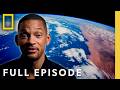 Birth Of Planet Earth Ft Will Smith Full Episode One Strange Rock National Geographic
