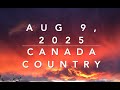 Top 60 Canada Country Chart Aug 9 2025