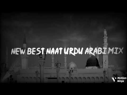 Noor-e-Mustafa ﷺ | Heart Touching Naat Urdu Arabi Mix 2026"