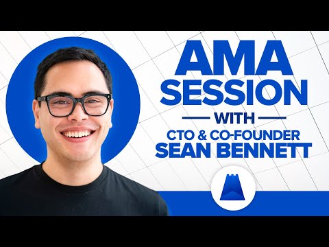 Ask Me Anything (AMA) with CTO & Co-Founder Sean Bennett