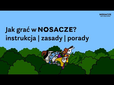 Jak grać w Nosacze? | INSTRUKCJA | ZASADY | PORADY | Nosacze Gra Fabularna