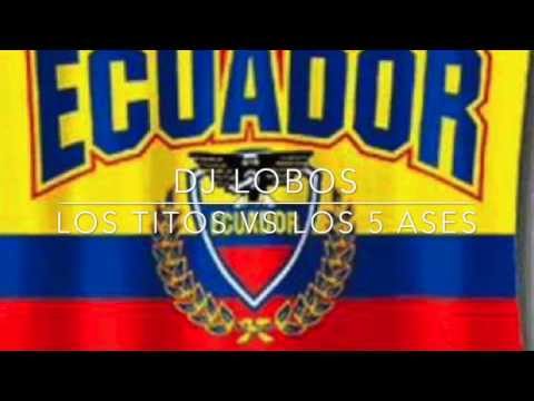 Los Titos vs Los 5 Ases