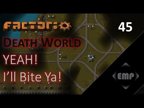 Factorio 0.16 YEAH! I'll Bite Ya! 45: The 4-Way Intersection | Death World