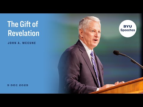 The Gift of Revelation | John A. McCune | 2025