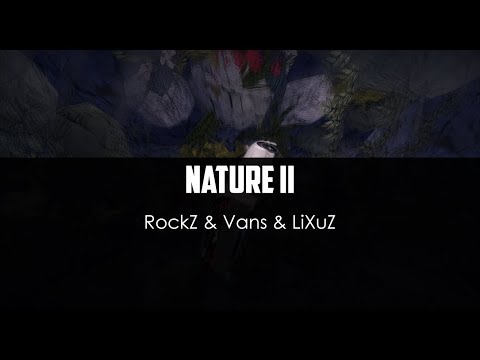 RockZ ft. Vans ft. LiXuZ - Nature II